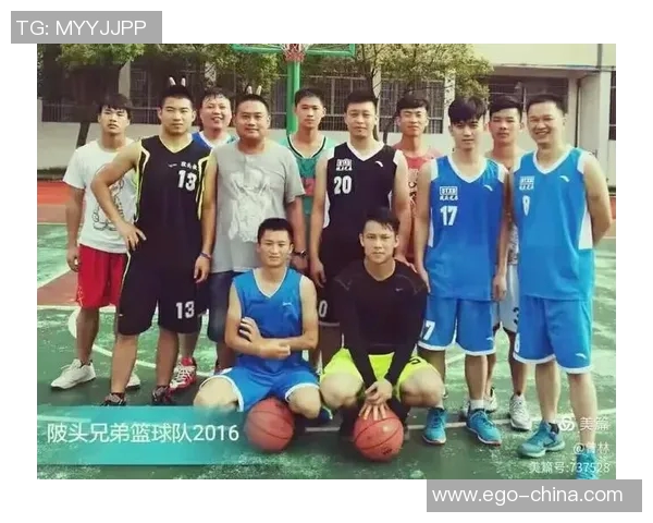 陈强篮球生涯回顾与展望对话分享运动精神与成长故事